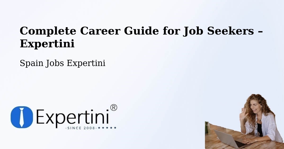 Career Guide for Job Seekers – Elche - Elche, Spain Jobs Expertini
