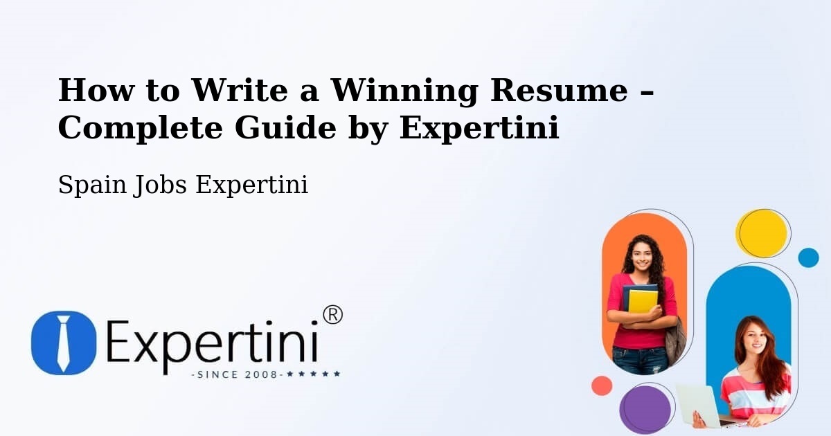 Resume Writing Guide for Job Seekers – Elche - Elche, Spain Jobs Expertini