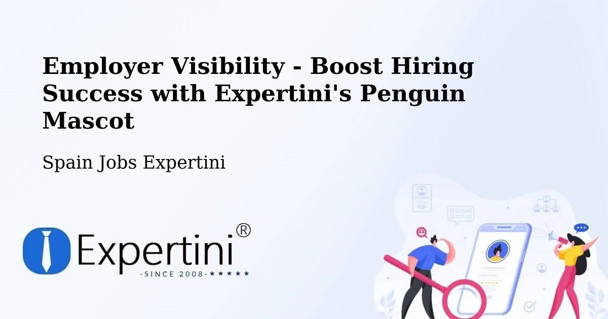 CV and Resume Visibility Optimization – Elche - Spain Jobs Expertini